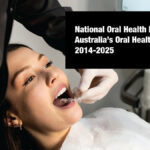 National Oral Health Plan Australia: Key Findings and Next Steps